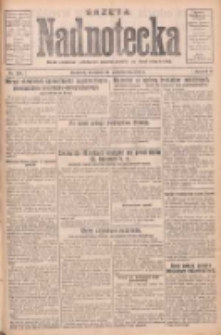 Gazeta Nadnotecka: pismo narodowe poświęcone sprawie polskiej na ziemi nadnoteckiej 1931.10.29 R.11 Nr250