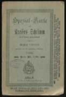 Spezial-Karte des Kreises Schrimm. [...] Bearb. im Kartogr. Inst. v. Paul Baron.