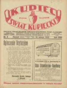 Kupiec-Świat Kupiecki; pisma złączone; oficjalny Organ Związku Towarzystw Kupieckich Polski Zachodniej; najstarszy tygodnik kupiecko przemysłowy w Polsce 1932.02.20 R.26 Nr8