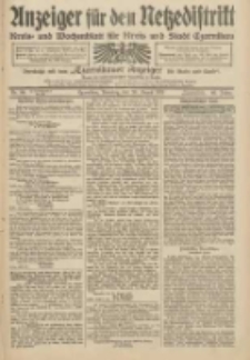 Anzeiger f&uuml;r den Netzedistrikt Kreis- und Wochenblatt f&uuml;r Kreis und Stadt Czarnikau 1912.08.20 Jg.60 Nr98