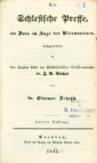 Die Schlesische Presse, ein Dorn im Auge der Ultramontanen, nachgewiesen an dem jüngsten Libell des Fürstbischöflichen Konsistorialrathes Dr. J. B. Baltzer