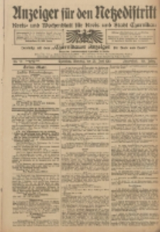Anzeiger f&uuml;r den Netzedistrikt Kreis- und Wochenblatt f&uuml;r Kreis und Stadt Czarnikau 1912.06.25 Jg.60 Nr74