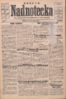Gazeta Nadnotecka: pismo narodowe poświęcone sprawie polskiej na ziemi nadnoteckiej 1932.02.17 R.12 Nr38