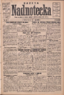 Gazeta Nadnotecka: pismo narodowe poświęcone sprawie polskiej na ziemi nadnoteckiej 1932.02.25 R.12 Nr45