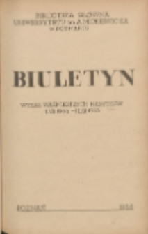 Biuletyn.Wykaz Ważniejszych Nabytków 1 VII 1955 - 31 XII 1955
