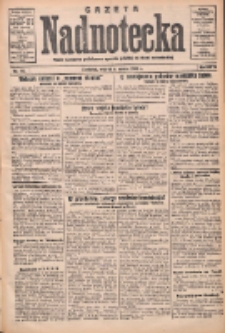 Gazeta Nadnotecka: pismo narodowe poświęcone sprawie polskiej na ziemi nadnoteckiej 1932.03.08 R.12 Nr55