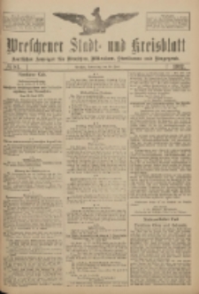Wreschener Stadt und Kreisblatt: amtlicher Anzeiger f&uuml;r Wreschen, Miloslaw, Strzalkowo und Umgegend 1917.06.21 Nr81