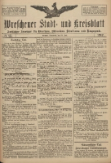 Wreschener Stadt und Kreisblatt: amtlicher Anzeiger f&uuml;r Wreschen, Miloslaw, Strzalkowo und Umgegend 1917.06.30 Nr85