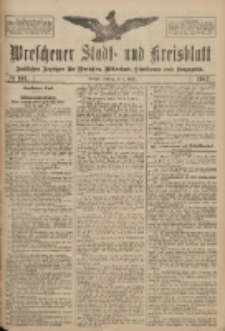 Wreschener Stadt und Kreisblatt: amtlicher Anzeiger für Wreschen, Miloslaw, Strzalkowo und Umgegend 1917.08.07 Nr101