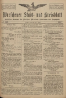 Wreschener Stadt und Kreisblatt: amtlicher Anzeiger f&uuml;r Wreschen, Miloslaw, Strzalkowo und Umgegend 1917.08.09 Nr102