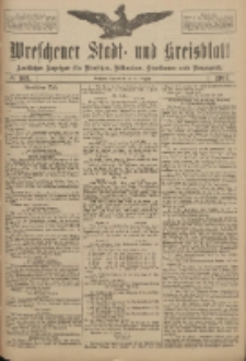 Wreschener Stadt und Kreisblatt: amtlicher Anzeiger f&uuml;r Wreschen, Miloslaw, Strzalkowo und Umgegend 1917.08.11 Nr103