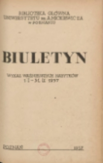 Biuletyn.Wykaz Ważniejszych Nabytków 1 I - 31 III 1957