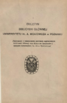 Biuletyn Biblioteki Gł&oacute;wnej Uniwersytetu im. A.Mickiewicza w Poznaniu 1963 styczeń/marzec Nr1