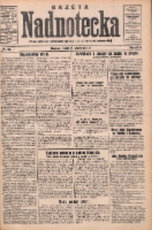 Gazeta Nadnotecka: pismo narodowe poświęcone sprawie polskiej na ziemi nadnoteckiej 1932.03.16 R.12 Nr62