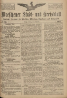 Wreschener Stadt und Kreisblatt: amtlicher Anzeiger f&uuml;r Wreschen, Miloslaw, Strzalkowo und Umgegend 1917.09.04 Nr113