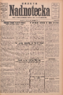 Gazeta Nadnotecka: pismo narodowe poświęcone sprawie polskiej na ziemi nadnoteckiej 1932.04.24 R.12 Nr95