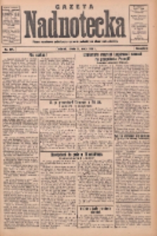Gazeta Nadnotecka: pismo narodowe poświęcone sprawie polskiej na ziemi nadnoteckiej 1932.05.11 R.12 Nr107