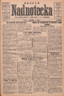 Gazeta Nadnotecka: pismo narodowe poświęcone sprawie polskiej na ziemi nadnoteckiej 1932.05.20 R.12 Nr114