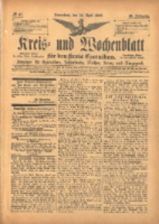 Kreis- und Wochenblatt f&uuml;r den Kreis Czarnikau: Anzeiger f&uuml;r Czarnikau, Sch&ouml;nlanke, Filehne, Kreuz, und Umgegend. 1897.04.24 Jg.45 Nr47