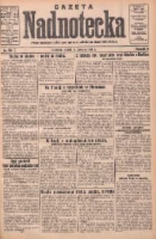 Gazeta Nadnotecka: pismo narodowe poświęcone sprawie polskiej na ziemi nadnoteckiej 1932.06.03 R.12 Nr125