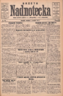 Gazeta Nadnotecka: pismo narodowe poświęcone sprawie polskiej na ziemi nadnoteckiej 1932.06.05 R.12 Nr127
