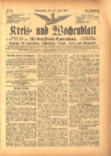 Kreis- und Wochenblatt f&uuml;r den Kreis Czarnikau: Anzeiger f&uuml;r Czarnikau, Sch&ouml;nlanke, Filehne, Kreuz, und Umgegend. 1897.06.10 Jg.45 Nr65