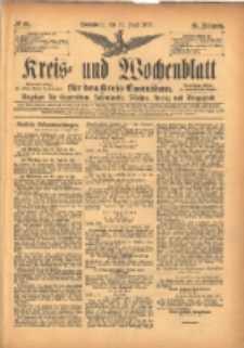 Kreis- und Wochenblatt f&uuml;r den Kreis Czarnikau: Anzeiger f&uuml;r Czarnikau, Sch&ouml;nlanke, Filehne, Kreuz, und Umgegend. 1897.06.19 Jg.45 Nr69