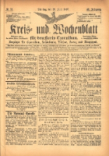Kreis- und Wochenblatt f&uuml;r den Kreis Czarnikau: Anzeiger f&uuml;r Czarnikau, Sch&ouml;nlanke, Filehne, Kreuz, und Umgegend. 1897.06.29 Jg.45 Nr73