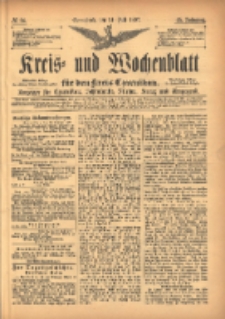 Kreis- und Wochenblatt f&uuml;r den Kreis Czarnikau: Anzeiger f&uuml;r Czarnikau, Sch&ouml;nlanke, Filehne, Kreuz, und Umgegend. 1897.07.24 Jg.45 Nr84