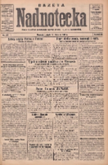 Gazeta Nadnotecka: pismo narodowe poświęcone sprawie polskiej na ziemi nadnoteckiej 1932.06.17 R.12 Nr137