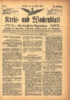 Kreis- und Wochenblatt f&uuml;r den Kreis Czarnikau: Anzeiger f&uuml;r Czarnikau, Sch&ouml;nlanke, Filehne, Kreuz, und Umgegend. 1897.08.24 Jg.45 Nr97