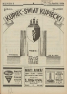 Kupiec-Świat Kupiecki; pisma złączone; oficjalny organ kupiectwa Polski Zachodniej 1934.03.02 R.28 Nr9