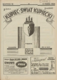 Kupiec-Świat Kupiecki; pisma złączone; oficjalny organ kupiectwa Polski Zachodniej 1934.03.09 R.28 Nr10