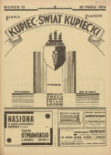 Kupiec-Świat Kupiecki; pisma złączone; oficjalny organ kupiectwa Polski Zachodniej 1934.03.30 R.28 Nr13
