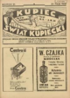 Kupiec-Świat Kupiecki; pisma złączone; oficjalny organ Związku Towarzystw Kupieckich Polski Zachodniej; najstarszy tygodnik kupecko-przemysłowy w Polsce 1934.05.25 R.28 Nr21; Na V-te Targi Katowickie 19 V -3 VI 1934