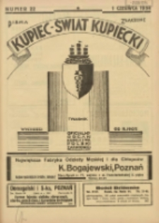 Kupiec-Świat Kupiecki; pisma złączone; oficjalny organ kupiectwa Polski Zachodniej 1934.06.01 R.28 Nr22