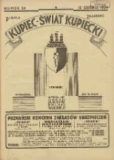 Kupiec-Świat Kupiecki; pisma złączone; oficjalny organ kupiectwa Polski Zachodniej 1934.06.15 R.28 Nr24