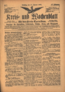 Kreis- und Wochenblatt f&uuml;r den Kreis Czarnikau: Anzeiger f&uuml;r Czarnikau, Sch&ouml;nlanke, Filehne, Kreuz, und Umgegend. 1899.01.17 Jg.47 Nr7