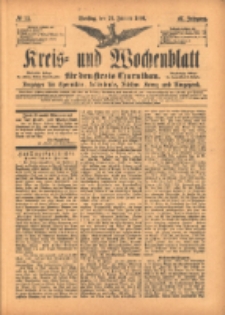 Kreis- und Wochenblatt f&uuml;r den Kreis Czarnikau: Anzeiger f&uuml;r Czarnikau, Sch&ouml;nlanke, Filehne, Kreuz, und Umgegend. 1899.01.31 Jg.47 Nr13