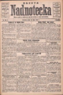 Gazeta Nadnotecka: pismo narodowe poświęcone sprawie polskiej na ziemi nadnoteckiej 1932.07.27 R.12 Nr170