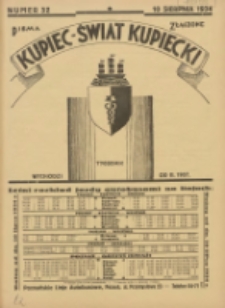 Kupiec-Świat Kupiecki; pisma złączone; oficjalny organ kupiectwa Polski Zachodniej 1934.08.10 R.28 Nr32