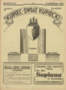 Kupiec-Świat Kupiecki; pisma złączone; oficjalny organ kupiectwa Polski Zachodniej 1934.09.15 R.28 Nr37
