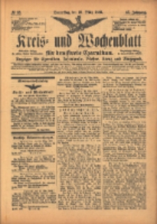Kreis- und Wochenblatt für den Kreis Czarnikau: Anzeiger für Czarnikau, Schönlanke, Filehne, Kreuz, und Umgegend. 1899.03.23 Jg.47 Nr35