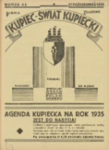Kupiec-Świat Kupiecki; pisma złączone; oficjalny organ kupiectwa Polski Zachodniej 1934.10.27 R.28 Nr43