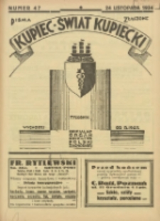 Kupiec-Świat Kupiecki; pisma złączone; oficjalny organ kupiectwa Polski Zachodniej 1934.11.24 R.28 Nr47