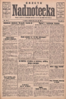 Gazeta Nadnotecka: pismo narodowe poświęcone sprawie polskiej na ziemi nadnoteckiej 1932.08.21 R.12 Nr191