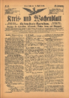Kreis- und Wochenblatt für den Kreis Czarnikau: Anzeiger für Czarnikau, Schönlanke, Filehne, Kreuz, und Umgegend. 1899.04.08 Jg.47 Nr41