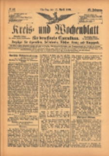 Kreis- und Wochenblatt für den Kreis Czarnikau: Anzeiger für Czarnikau, Schönlanke, Filehne, Kreuz, und Umgegend. 1899.04.11 Jg.47 Nr42