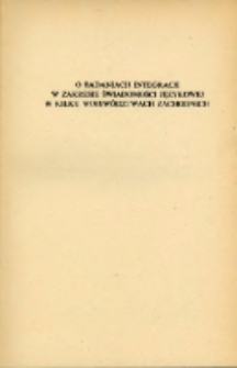 O badaniach integracji w zakresie świadomości językowej w kilku wojew&oacute;dztwach zachodnich