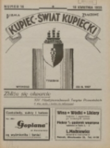 Kupiec-Świat Kupiecki; pisma złączone; oficjalny organ kupiectwa Polski Zachodniej 1935.04.18 R.29 Nr16